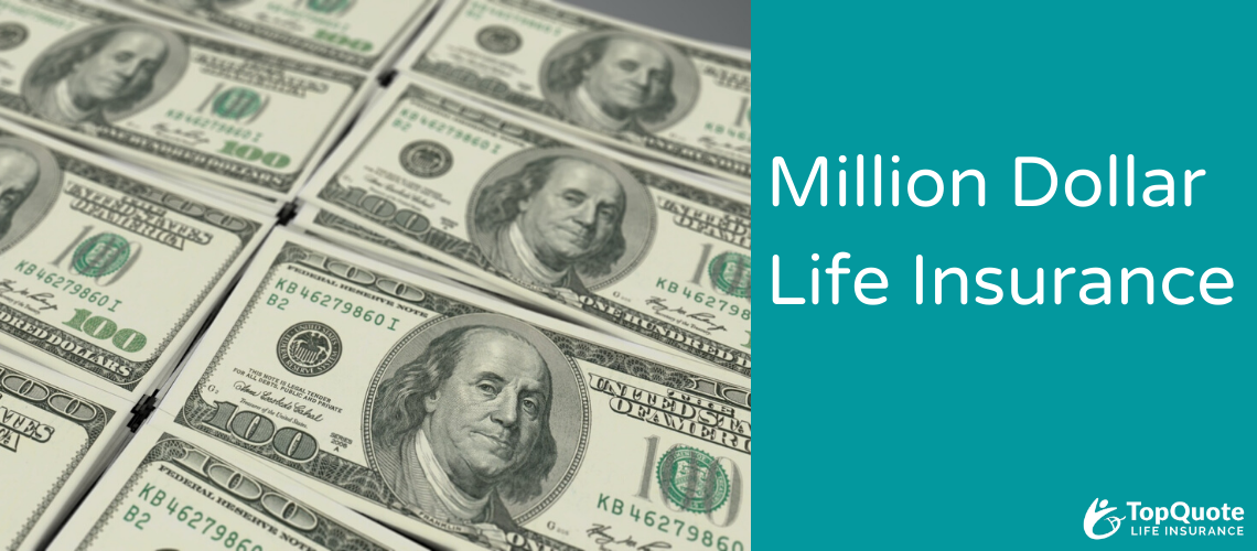 How Much is a Million Dollar Term Life Insurance Policy