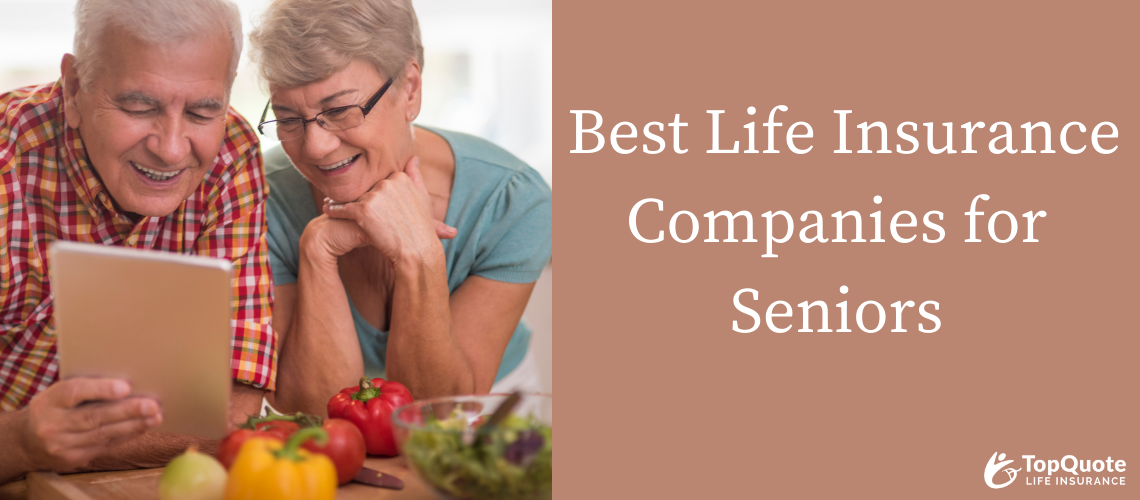 2023 Best Life Insurance Companies for Seniors