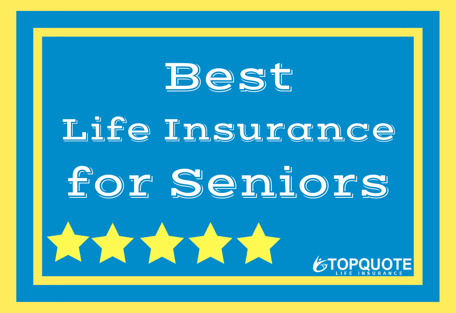 Life insurance for Seniors. Life insurance. Best Life. Life is good.