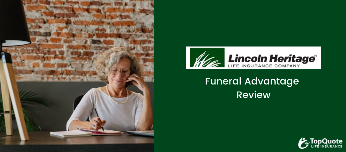 2024 Lincoln Heritage Funeral Advantage Life Insurance Review