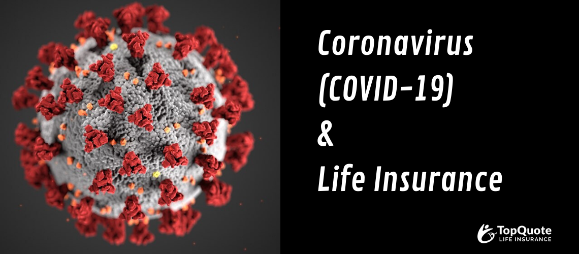 Coronavirus (COVID-19) & Life Insurance in 2024